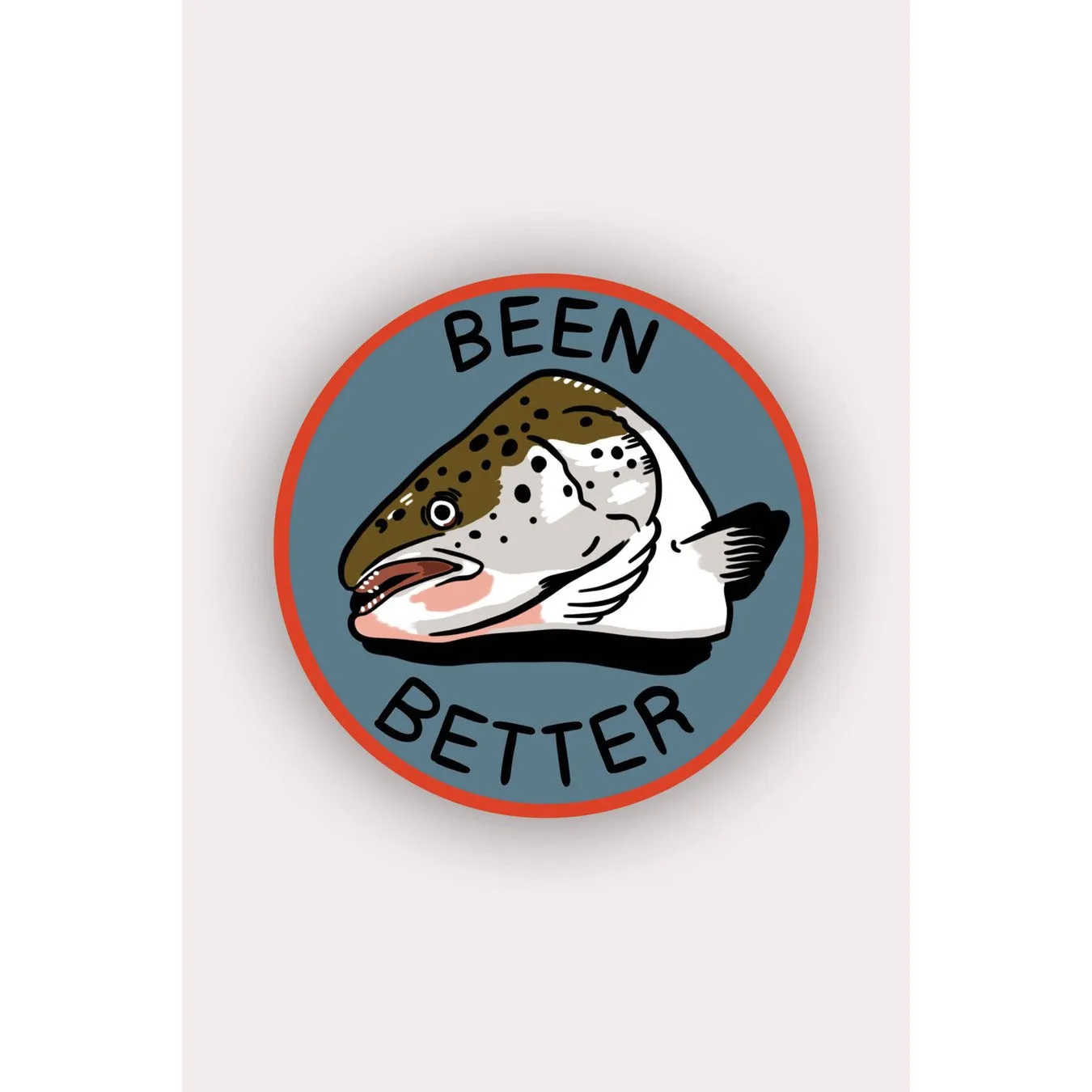 Been Better Fish Head Vinyl Sticker